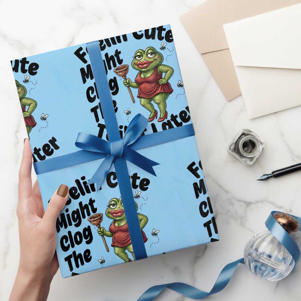 Funny Frog Bathroom Jokes Wrapping Paper Roll Feeling Cute Might Clog The Toilet Later TS12 Light Blue Print Your Wear