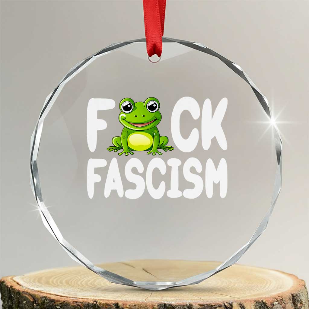 Funny Frog Fck Fascism Crystal Glass Ornament Resist Protest Human Rights - Print Your Wear