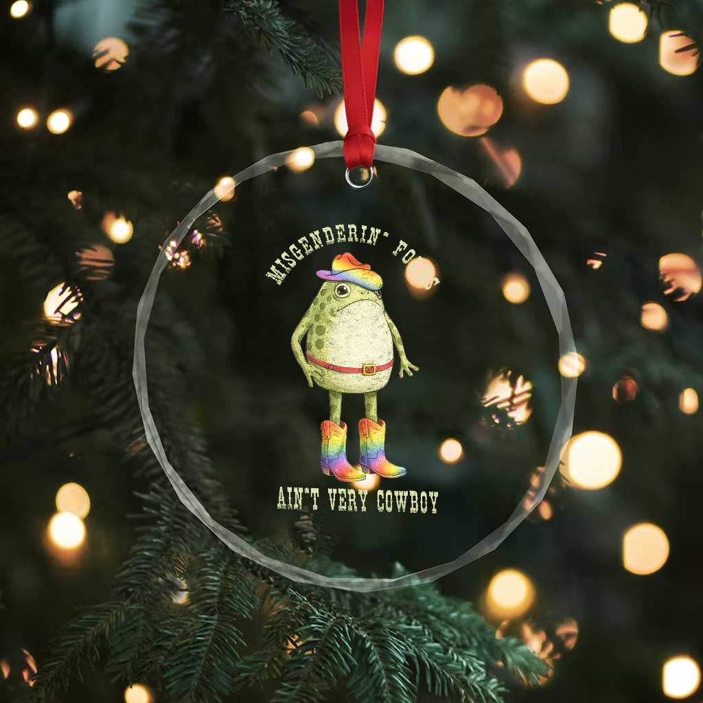 Funny Frog LGBTQ Crystal Glass Ornament Misgenderin Folks Aint Very Cowboy Pride Rainbow TS10 Print Your Wear