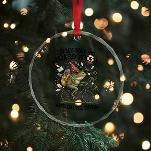 Funny Frog Meme Crystal Glass Ornament On My Way to Hoard Books and Cause Chaos TS14 Print Your Wear
