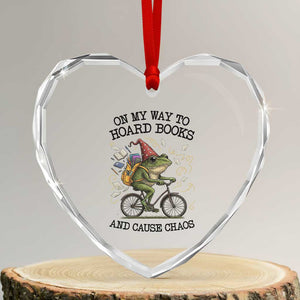 Funny Frog Meme Heart Crystal Glass Ornament On My Way to Hoard Books and Cause Chaos TS14 Transparent Glass 3'' Heart Print Your Wear