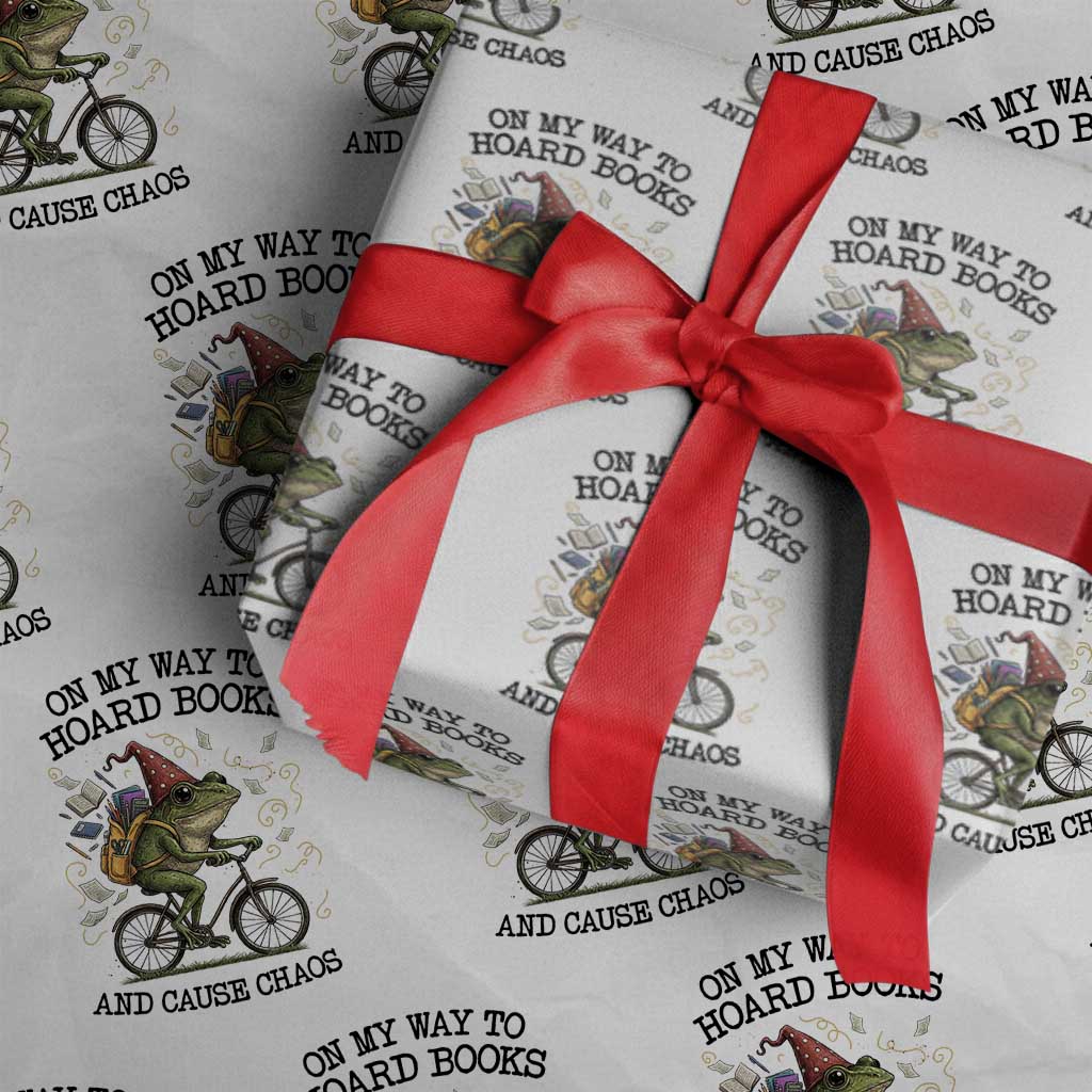 Funny Frog Meme Wrapping Paper Roll On My Way to Hoard Books and Cause Chaos TS14 White Print Your Wear