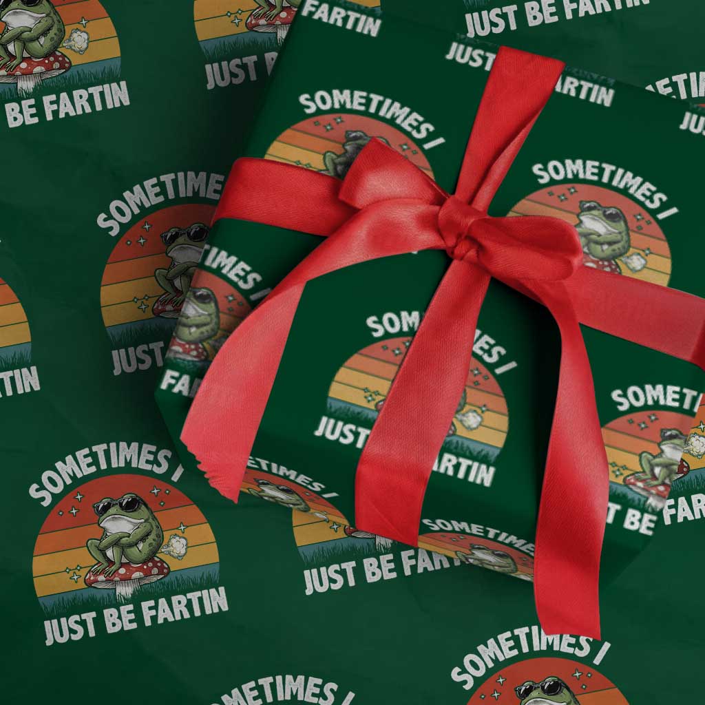 Funny Frog Meme Wrapping Paper Roll Sometimes I Just Be Fartin TS14 Green Print Your Wear