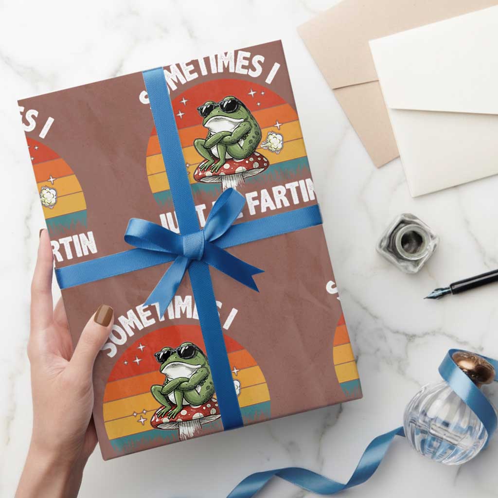 Funny Frog Meme Wrapping Paper Roll Sometimes I Just Be Fartin TS14 Mocha Print Your Wear