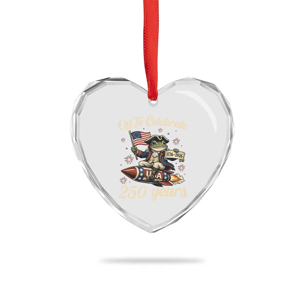 Funny Frog Off To Celebrate 250 Years Of Freedom Heart Crystal Glass Ornament Patriotic Gift TS12 Print Your Wear