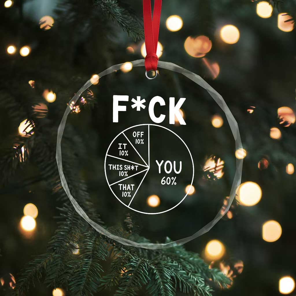 Funny Fuck Profanity Pie Chart You Off It This Shit That Crystal Glass Ornament Sarcastic Anti Social Office Humor