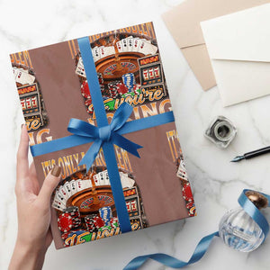 Funny Gambling Wrapping Paper Roll Only A Problem If You're Losing Vintage Bootleg TS10 Mocha Print Your Wear