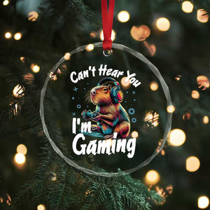 Funny Gamer Capybara Crystal Glass Ornament Can Not Hear You I Am Gaming TS12 Print Your Wear