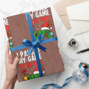 Funny Gaming Christmas Wrapping Paper Roll I Paused My Game To Be Here TS14 Mocha Print Your Wear