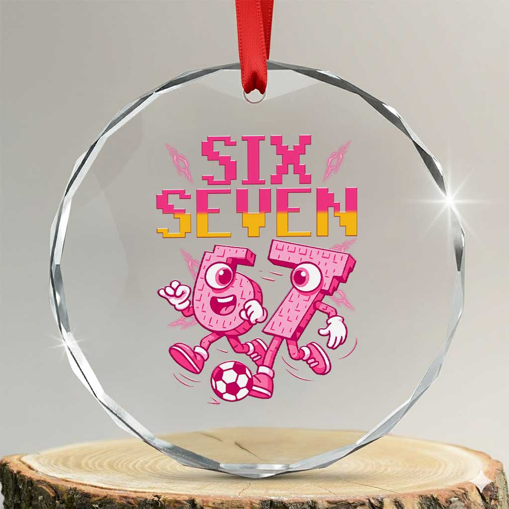 Funny Gen Z Alpha Gift Crystal Glass Ornament Six Seven Meme Soccer Lover TS12 Transparent Glass 3'' Circle Print Your Wear