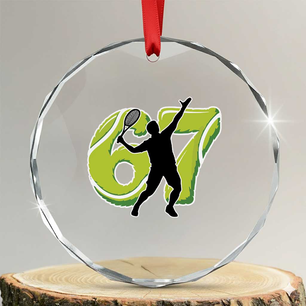 Funny Gen Z Alpha Gift Crystal Glass Ornament Six Seven Meme Tennis Lover TS12 Transparent Glass 3'' Circle Print Your Wear