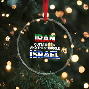 Funny Geopolitical Satire Iran Outta Beer Israel Struggle Crystal Glass Ornament