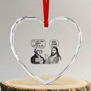 Funny George Washington and Jesus Satire Heart Crystal Glass Ornament Political Commentary Founding Fathers and Faith TS02 Transparent Glass 3'' Heart Print Your Wear
