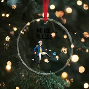 Funny George Washington Crystal Glass Ornament No Ice Please TS12 Print Your Wear
