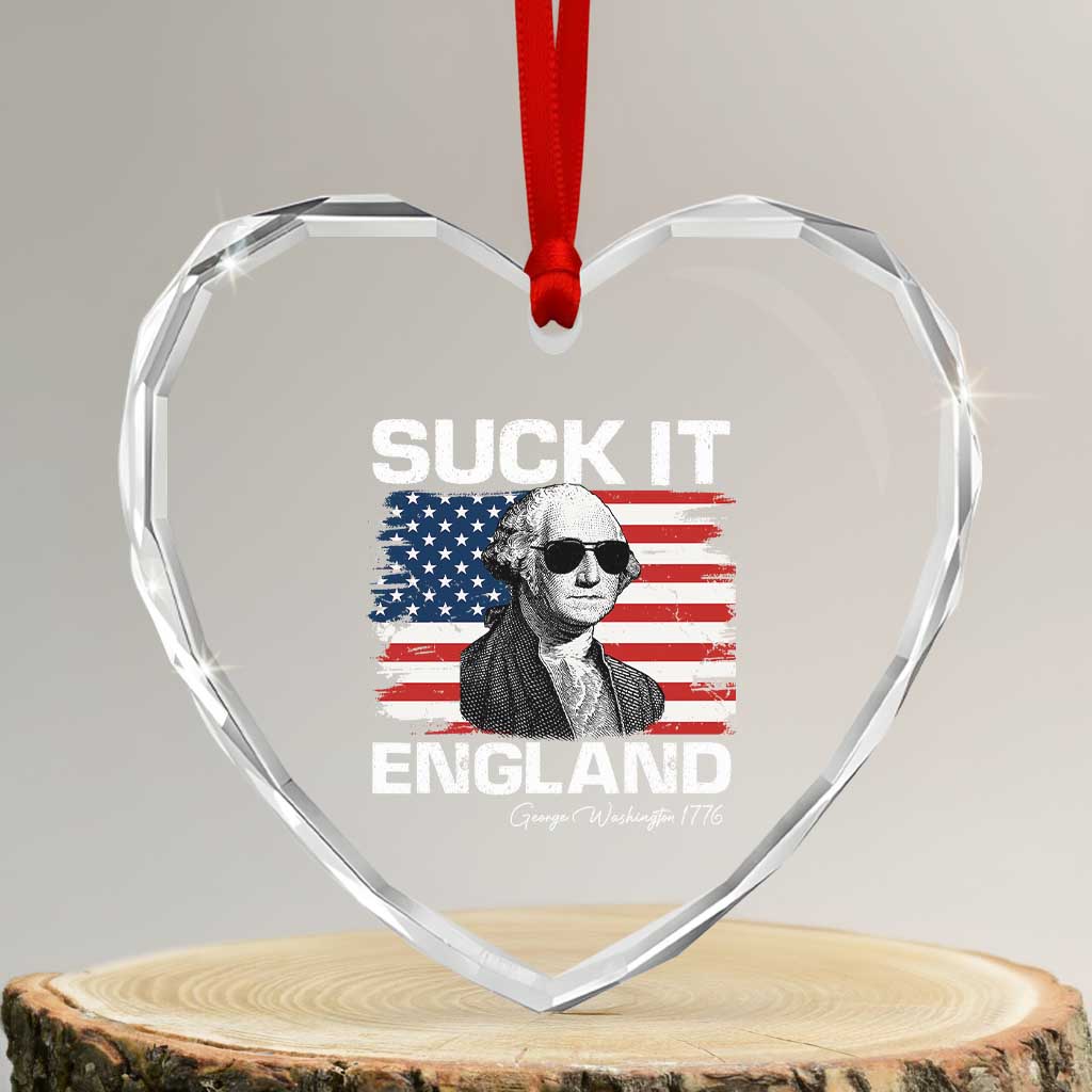 Funny George Washington Heart Crystal Glass Ornament Suck It England Bold Patriotic 4th of July 1776 TS02 Transparent Glass 3'' Heart Print Your Wear