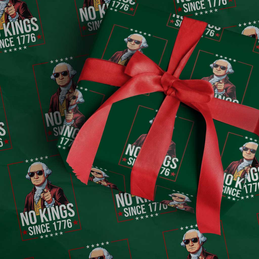 Funny George Washington No Kings 1776 Meme Vintage Gift Wrapping Paper Roll TS12 Green Print Your Wear