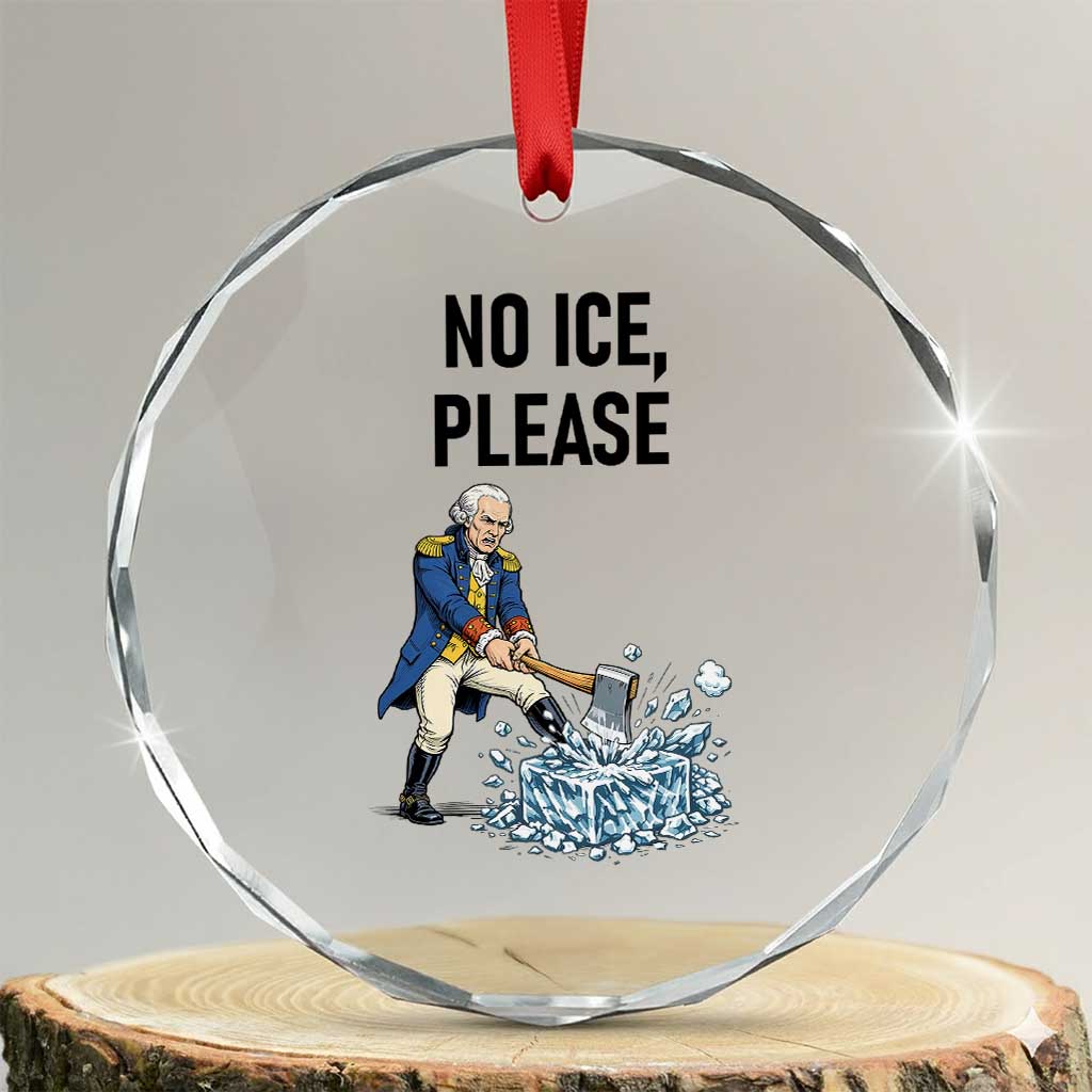 Funny George Washington Political Anti Ice Gift Crystal Glass Ornament TS12 Transparent Glass 3'' Circle Print Your Wear