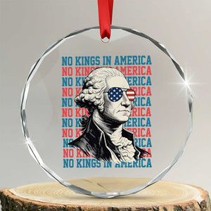 Funny George Washington Protest Crystal Glass Ornament No Kings In America TS12 Transparent Glass 3'' Circle Print Your Wear