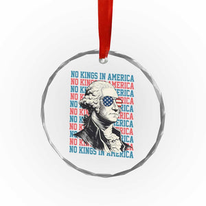 Funny George Washington Protest Crystal Glass Ornament No Kings In America TS12 Print Your Wear