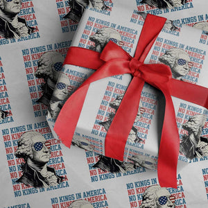 Funny George Washington Protest Wrapping Paper Roll No Kings In America TS12 White Print Your Wear