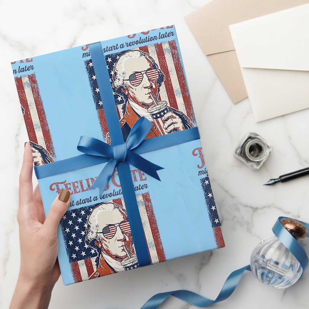 Funny George Washington Revolutionary Patriotic Wrapping Paper Roll Feeling Cute Might Start A Revolution Later TS02 Light Blue Print Your Wear