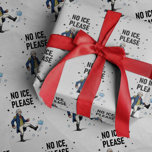 Funny George Washington Wrapping Paper Roll No Ice Please TS12 White Print Your Wear