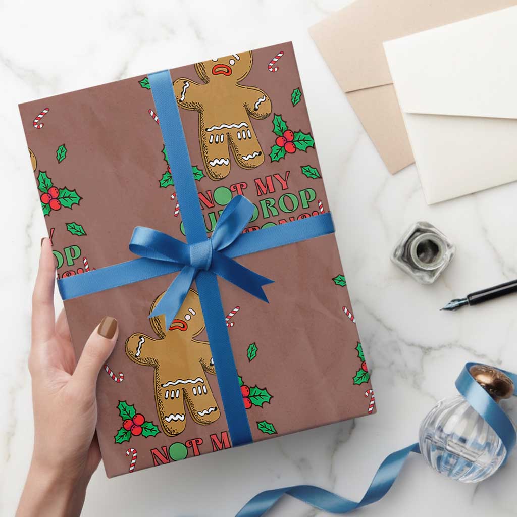 Funny Gingerbread Wrapping Paper Roll Not My Gumdrop Buttons Christmas Cookie TS02 Mocha Print Your Wear