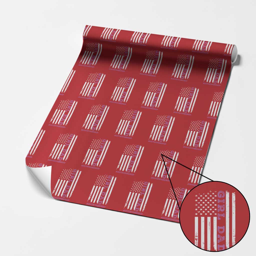 Funny Girl Dad Outnumbered Wrapping Paper Roll Vintage American Flag Father's Day TS11 Red Print Your Wear