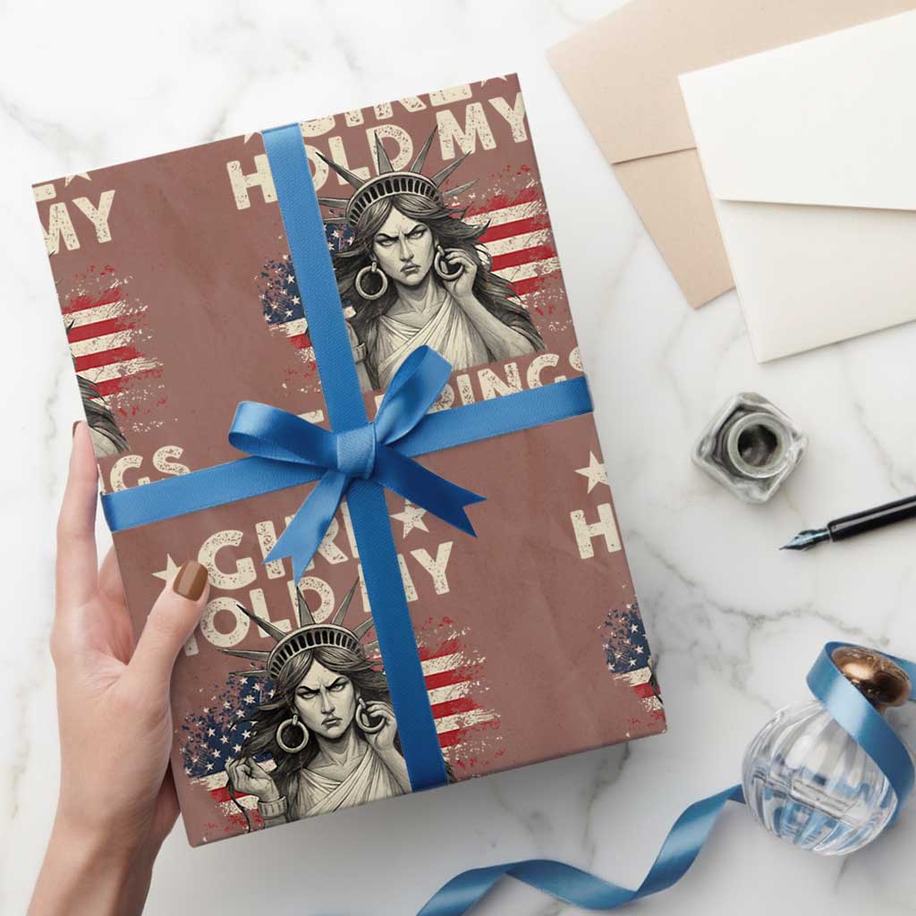 Funny Girl Hold My Earrings Wrapping Paper Roll Statue of Liberty American Flag - Print Your Wear