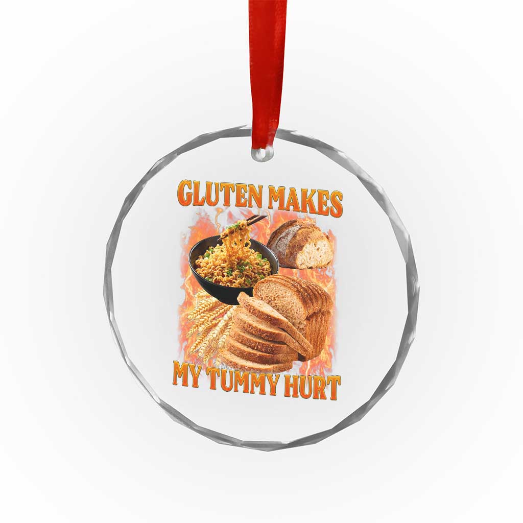 Funny Gluten Free Crystal Glass Ornament Gluten Makes My Tummy Hurt Vintage Bootleg Graphic TS10 Print Your Wear
