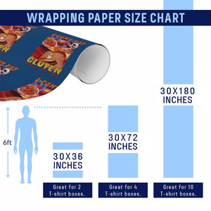 Funny Gluten Intolerance Wrapping Paper Roll I Can't Eat Gluten It Makes My Tummy Hurt Skeleton Meme TS02 Print Your Wear