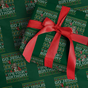 Funny Go Jesus Its Your Birthday Wrapping Paper Roll Christmas Christian Religious God TS11 Green Print Your Wear