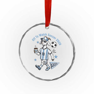 Funny Goat Football Lover Crystal Glass Ornament Off To Watch Argentina Soccer 2026 TS12 Print Your Wear