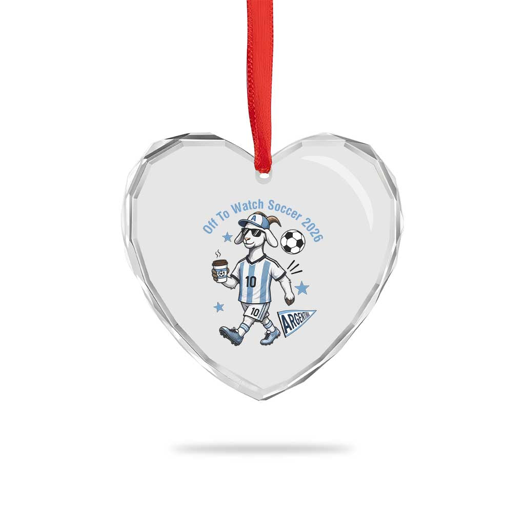 Funny Goat Football Lover Heart Crystal Glass Ornament Off To Watch Argentina Soccer 2026
