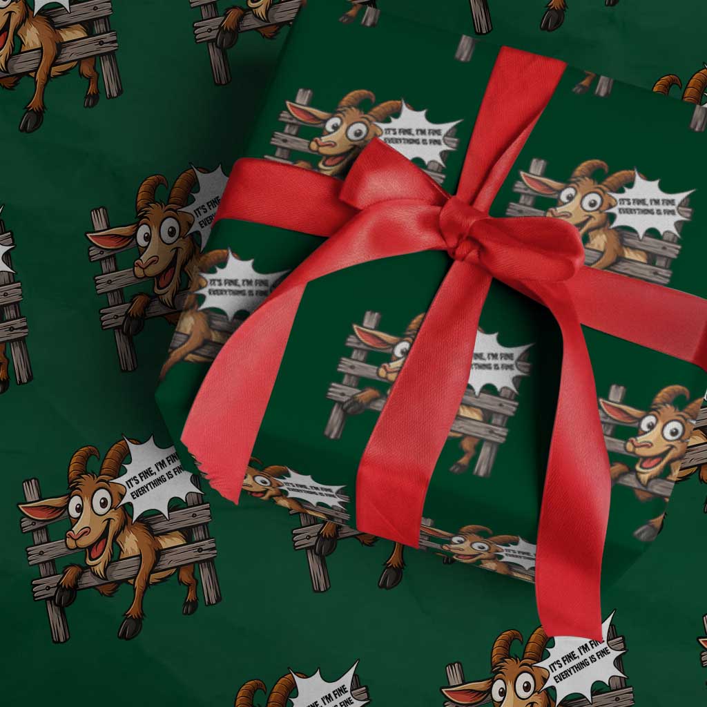 Funny Goat Wrapping Paper Roll It Is Fine I Am Fine Everything Is Fine TS12 Green Print Your Wear