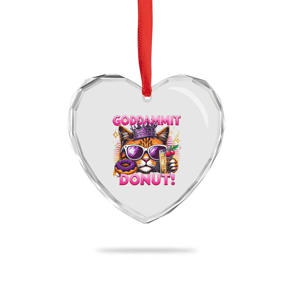 Funny Goddammit Cat Princess Meme Heart Crystal Glass Ornament Cartoon Style