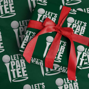 Funny Golfing Wrapping Paper Roll Let's Par Tee Fathers Day Golfer Gift Dad Grandpa TS10 Green Print Your Wear