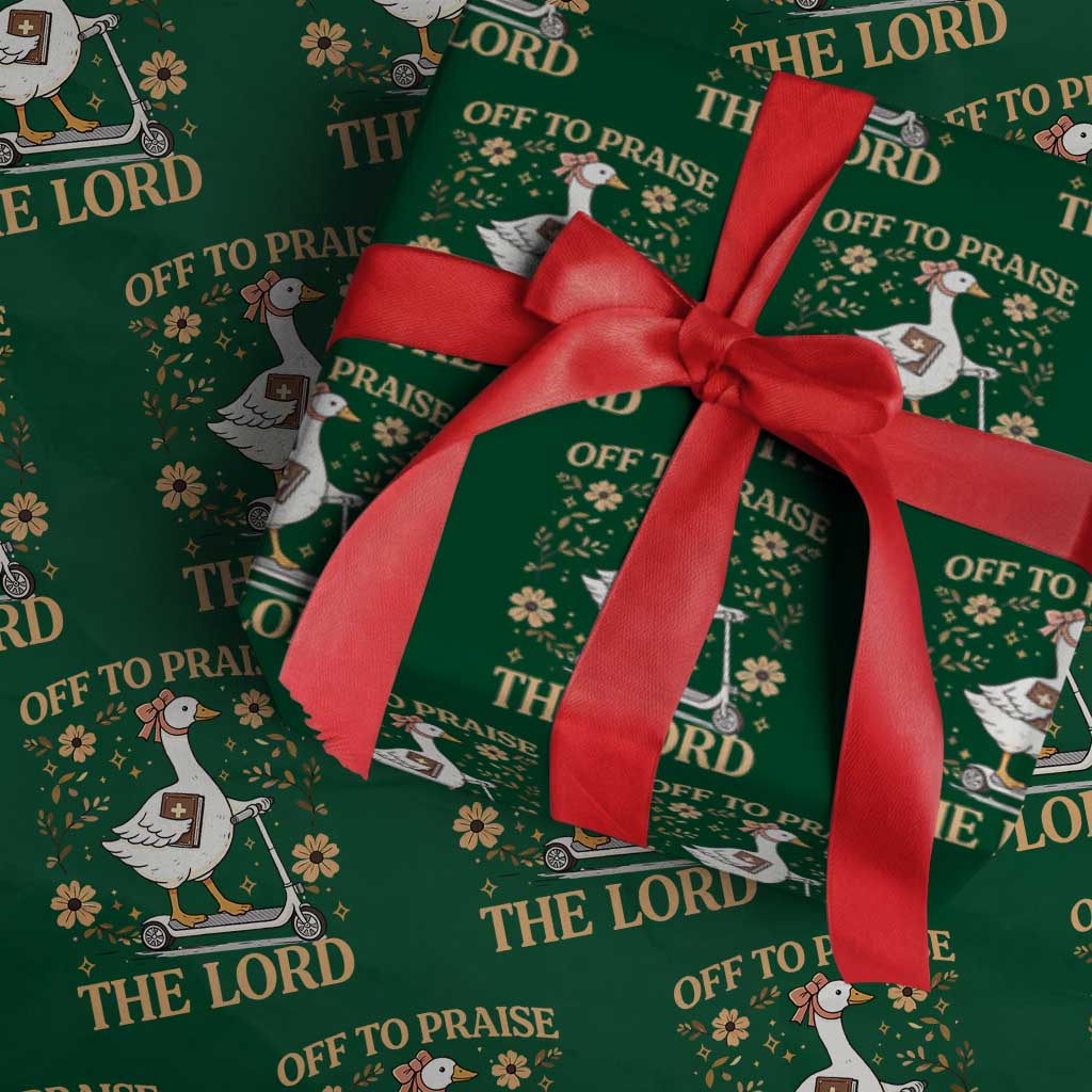 Funny Goose Christian Wrapping Paper Roll Off To Praise The Lord Bible Verse Trendy Church TS10 Green Print Your Wear