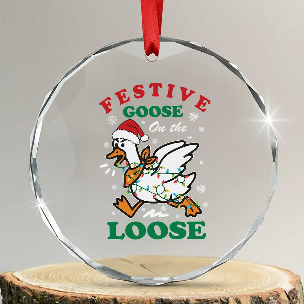Funny Goose Christmas Crystal Glass Ornament Festive Goose On The Loose Xmas Holiday TS11 Transparent Glass 3'' Circle Print Your Wear