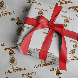 Funny Goose Football Meme Wrapping Paper Roll Apparently I Like Football TS14 White Print Your Wear