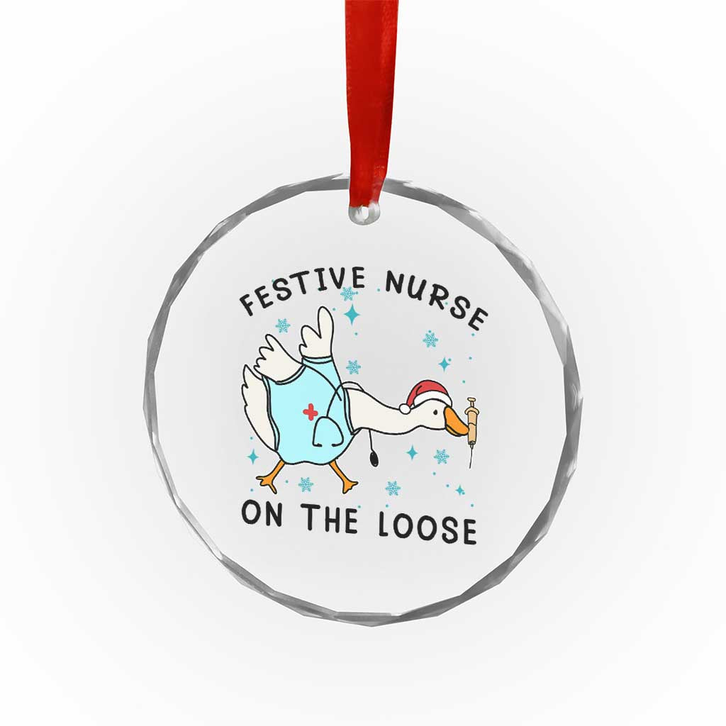 Funny Goose Nurse Christmas Crystal Glass Ornament Festive Nurses On The Loose TS14 Print Your Wear