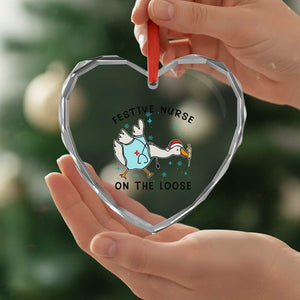 Funny Goose Nurse Christmas Heart Crystal Glass Ornament Festive Nurses On The Loose TS14 Print Your Wear