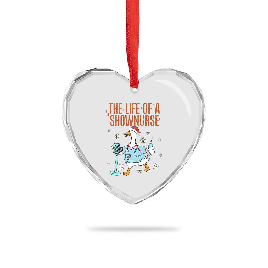 Funny Goose Nurse Christmas Heart Crystal Glass Ornament The Life Of A Shownurrse TS14 Print Your Wear