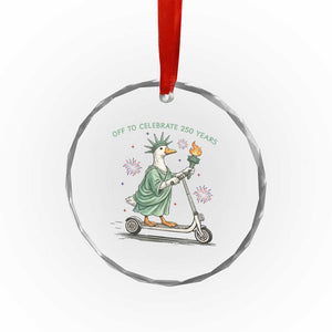 Funny Goose Statue Of Liberty Crystal Glass Ornament Off To Celebrate 250 Year TS12 Print Your Wear