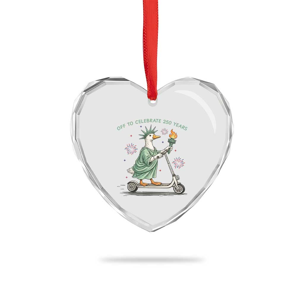 Funny Goose Statue Of Liberty Heart Crystal Glass Ornament Off To Celebrate 250 Year TS12 Print Your Wear
