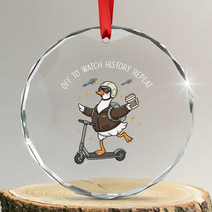Funny Goose Support Freedom Crystal Glass Ornament Off To Watch History Repart TS14 Transparent Glass 3'' Circle Print Your Wear