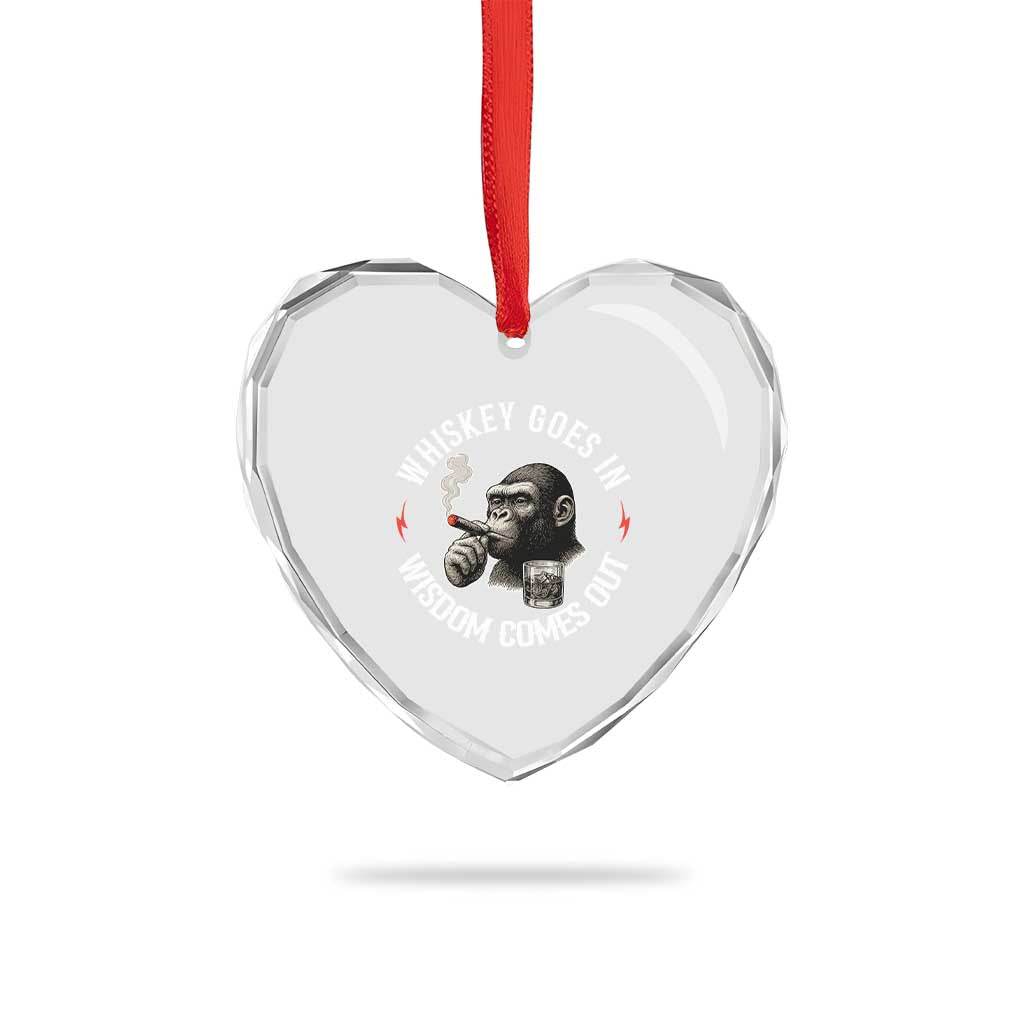 Funny Gorilla Whiskey Goes In Wisdom Comes Out Heart Crystal Glass Ornament Cigarette and Drinking Addict Humor TS02 Print Your Wear
