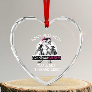 Funny Grandma Dinosaur Heart Crystal Glass Ornament Dont Mess With Grandmasaurus Youll Get Jurasskicked TS02 Transparent Glass 3'' Heart Print Your Wear