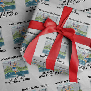 Funny Grandma Tennis Player Gift Wrapping Paper Roll Never Underestimate An Old Lady TS12 White Print Your Wear