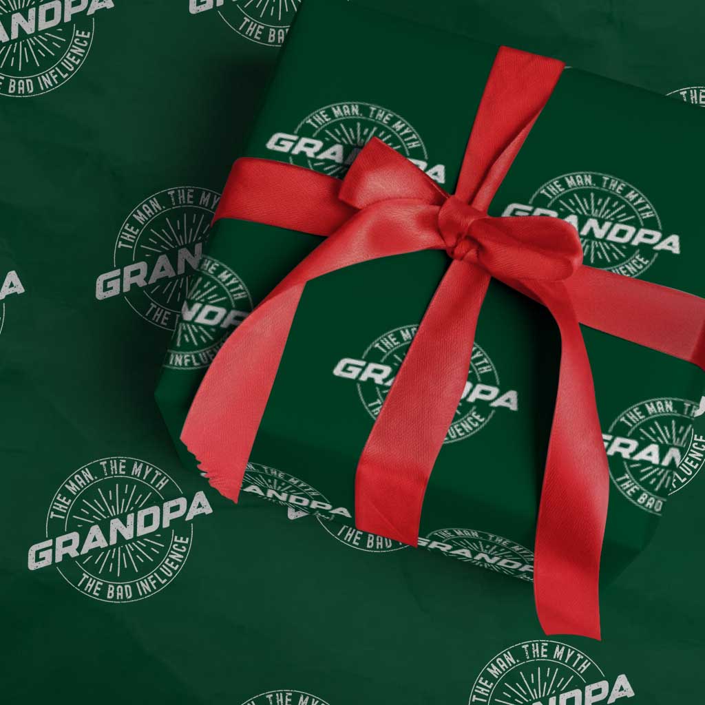 Funny Grandpa Wrapping Paper Roll Man Myth Bad Influence Funny Fathers Day TS10 Green Print Your Wear